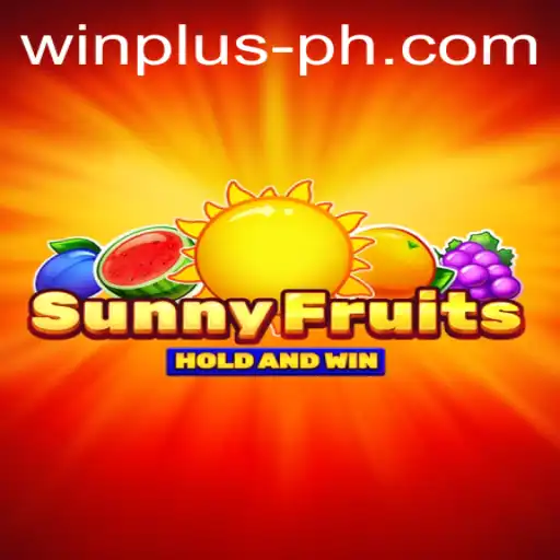 SunnyFruits Unveiled: A Vibrant Gaming Experience With WINPLUS