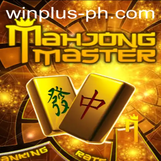 MahJongMaster: A Complete Guide with WINPLUS Strategy