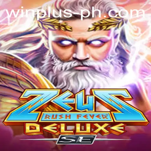 Discover the World of ZeusRushFeverDeluxeSE